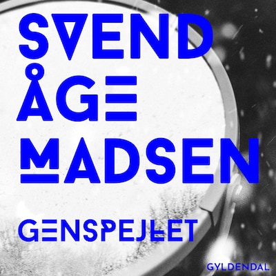 Genspejlet – omslag til lydbogen af Svend Åge Madsen