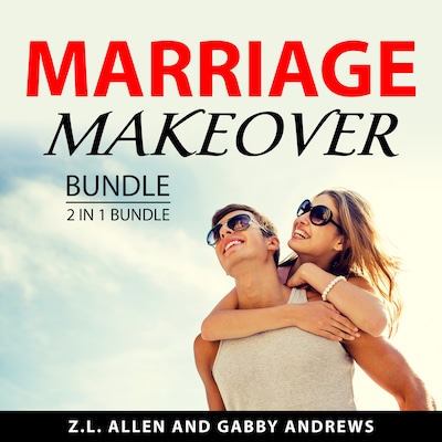 Marriage Makeover Bundle, 2 in 1 Bundle