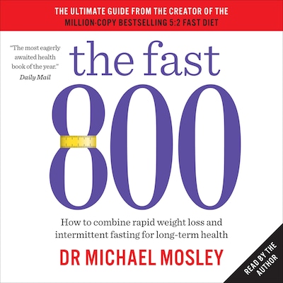 The Fast 800 – omslag til lydbogen af Dr Michael Mosley