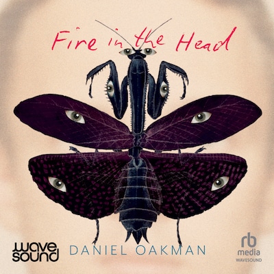 Fire in the Head – omslag til lydbogen af Daniel Oakman