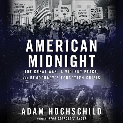 American Midnight – omslag til lydbogen af Adam Hochschild