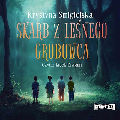 Skarb z leśnego grobowca