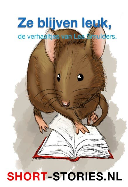 Ze blijven leuk: De verhaaltjes van Lea Smulders