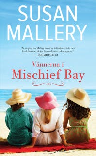 Vännerna i Mischief Bay