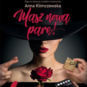 Masz nową parę! – okładka audiobooka, autor Anna Klimczewska