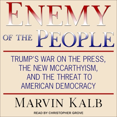Enemy of the People – omslag til lydbogen af Marvin Kalb