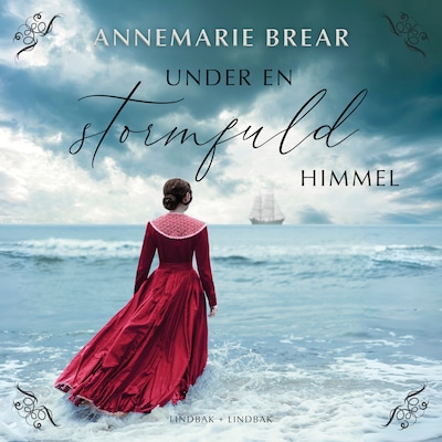 Under en stormfuld himmel – omslag til lydbogen af AnneMarie Brear