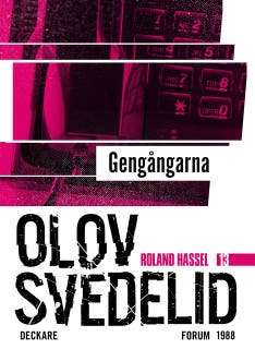 Gengångarna : en Roland Hassel-thriller – omslag till ljudboken av Olov Svedelid