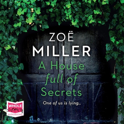A House Full of Secrets – omslag til lydbogen af Zoe Miller