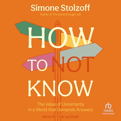 How to Not Know