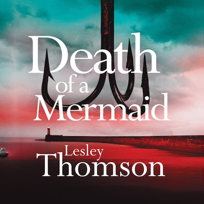 Death of a Mermaid – omslag til lydbogen af Lesley Thomson
