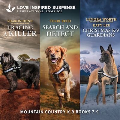 Mountain Country K-9 Books 7-9 – omslag til lydbogen af Sharon Dunn, Terri Reed, Lenora Worth