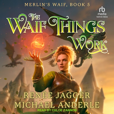 The Waif Things Work – omslag til lydbogen af Renée Jaggér, Michael Anderle