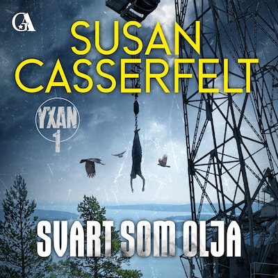 Svart som olja – omslag till ljudboken av Susan Casserfelt