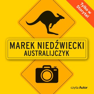 Australijczyk – okładka audiobooka, autor Marek Niedźwiecki