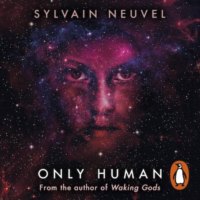 Only Human – omslag til lydbogen af Sylvain Neuvel