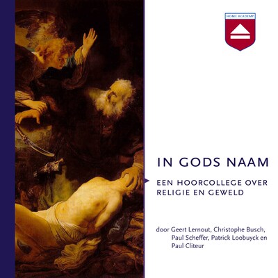 In gods naam – omslag van het luisterboek van Paul Cliteur, Christophe Busch, Geert Lernout
