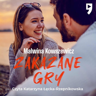 Zakazane gry – okładka audiobooka, autor Malwina Kowszewicz