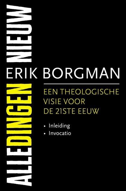 Alle dingen nieuw I: Inleiding en Invocatio: Een theologische visie voor de 21ste eeuw – omslag van het luisterboek van Erik Borgman