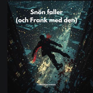 Snön faller (och Frank med den) – omslag till ljudboken av Christoffer Sorner