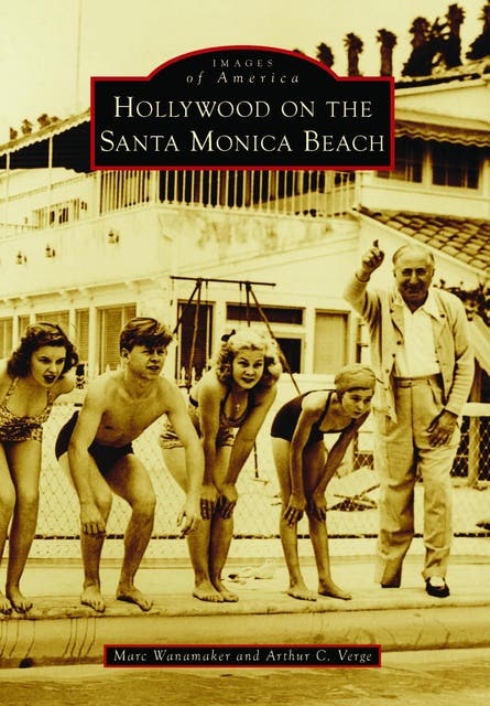 Hollywood on the Santa Monica Beach – omslag til lydbogen af Marc Wanamaker, Arthur C Verge