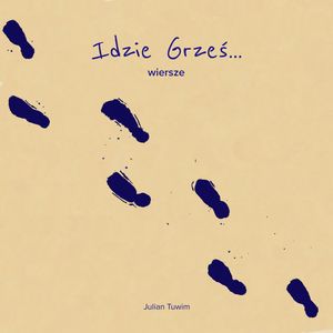 Idzie Grześ – okładka audiobooka, autor Julian Tuwim