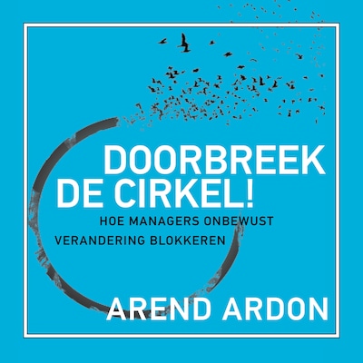 Doorbreek de cirkel!