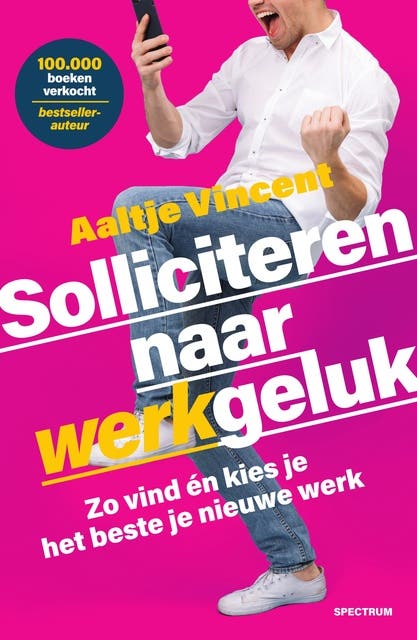Solliciteren naar werkgeluk: Zo vind én kies je het beste je nieuwe werk – omslag van het luisterboek van Aaltje Vincent