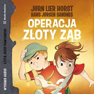 Operacja Złoty Ząb – okładka audiobooka, autor Jørn Lier Horst