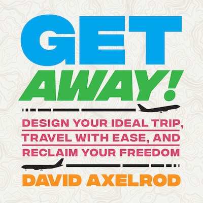 Get Away! – omslag til lydbogen af David Axelrod