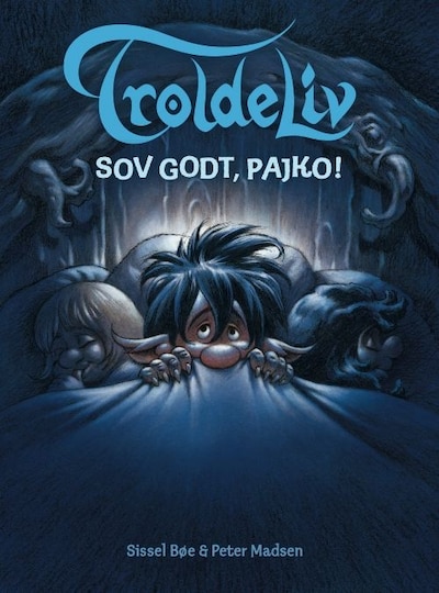 Troldeliv 6 - Sov godt, Pajko! – omslag til lydbogen af Sissel Bøe