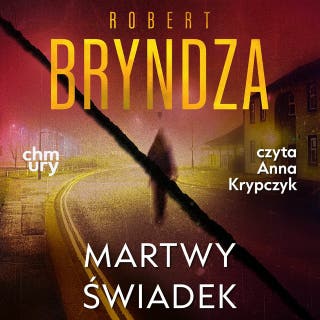 Erika Foster. Martwy świadek. Tom 7 – okładka audiobooka, autor Robert Bryndza