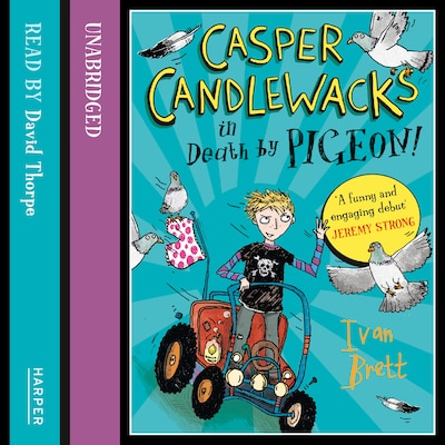Casper Candlewacks in Death by Pigeon!