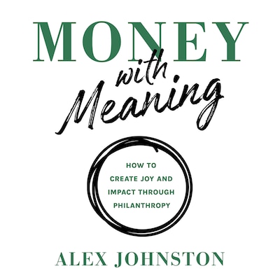 Money with Meaning – omslag til lydbogen af Alex Johnston