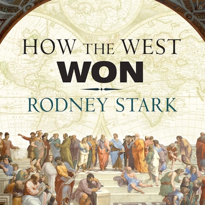 How the West Won – omslag til lydbogen af Rodney Stark