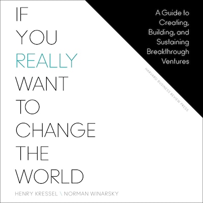 If You Really Want to Change the World – omslag til lydbogen af Henry Kressel, Norman Winarsky