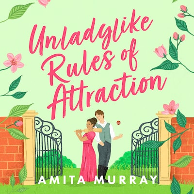 Unladylike Rules of Attraction