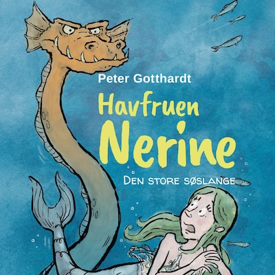 Havfruen Nerine #2: Den store søslange – omslag til lydbogen af Peter Gotthardt