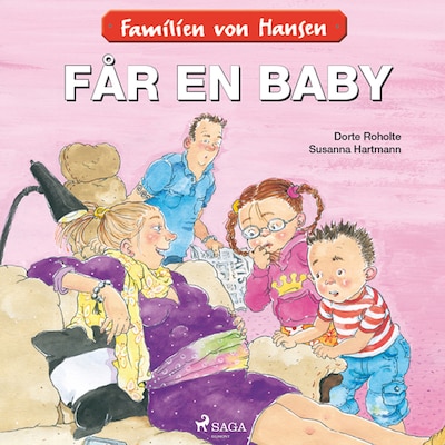 Familien von Hansen får en baby – omslag til lydbogen af Dorte Roholte