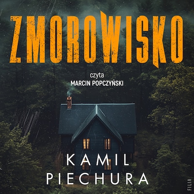 Zmorowisko – okładka audiobooka, autor Kamil Piechura