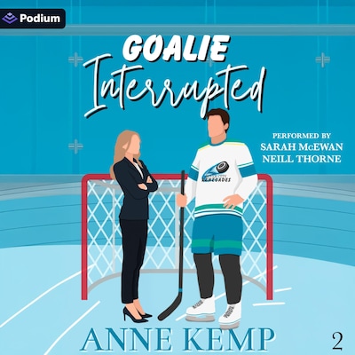 Goalie Interrupted – omslag til lydbogen af Anne Kemp