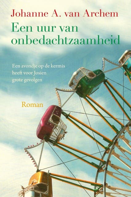 Een uur van onbedachtzaamheid – omslag van het luisterboek van Johanne A. van Archem
