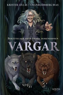 Vargar : berättelser från Andra dimensionen – omslag till ljudboken av Krister Lillas
