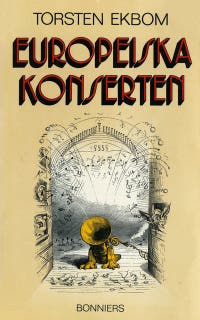 Europeiska konserten – omslag till ljudboken av Torsten Ekbom