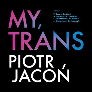 My, trans – okładka audiobooka