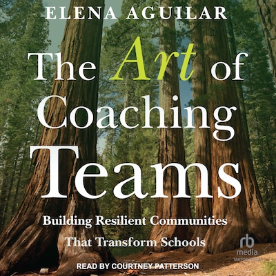 The Art of Coaching Teams – omslag til lydbogen af Elena Aguilar