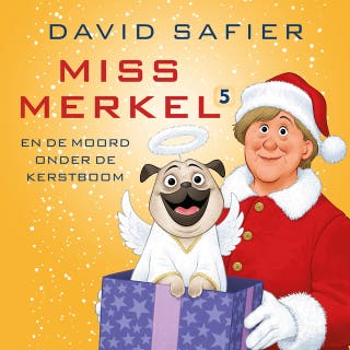 Miss Merkel en de moord onder de kerstboom – omslag van het luisterboek van David Safier