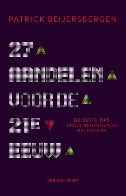 27 aandelen voor de 21e eeuw: De beste tips voor beginnende beleggers