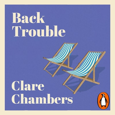 Back Trouble – omslag til lydbogen af Clare Chambers