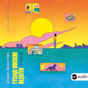 Tysiąc odcieni błękitu – okładka audiobooka, autor Cheon Seon-Ran